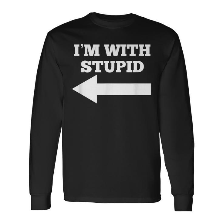 おかしい俺はバカと矢印が左向いてる 長袖Tシャツ