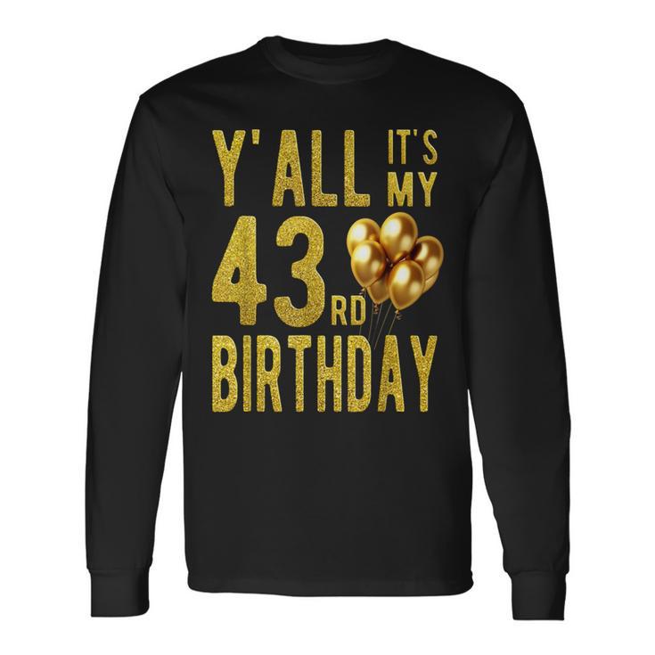 みんな私の43歳の誕生日面白いハッピー43歳の誕生日 長袖Tシャツ