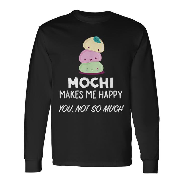 もちは私を幸せにする 長袖Tシャツ