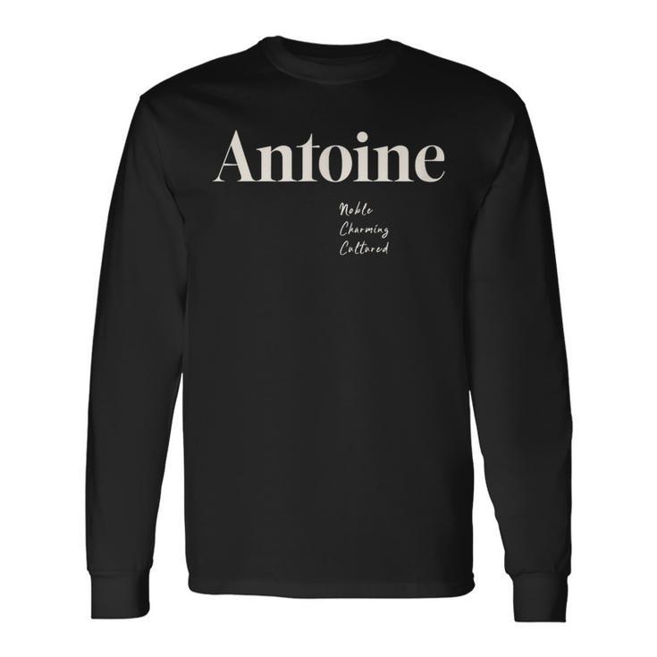 アントワーヌ 高貴で魅力的で文化的 長袖Tシャツ