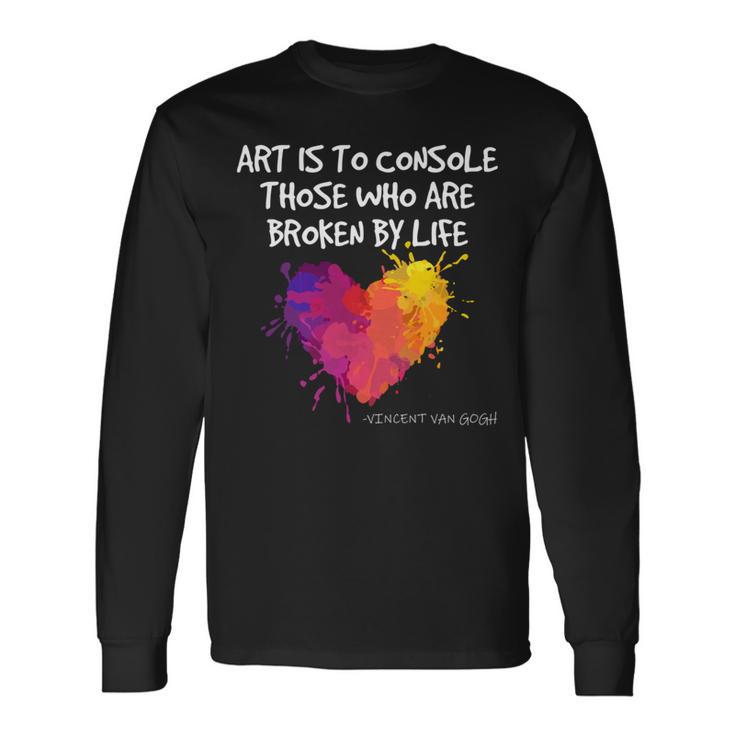 ゴッホ アート引用 ブロークンライフ アーティスト インスピレーション ハート バイブ 長袖tシャツ 長袖Tシャツ