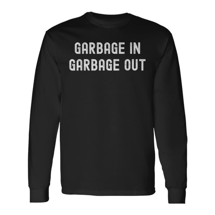 ゴミの中のゴミ アウトミーム ユーモア 長袖Tシャツ ギフトのアイデア
