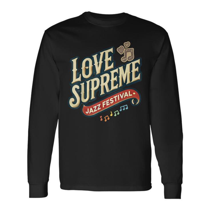 ジャズ愛好家のためのラブシュプリームジャズフェスティバル 長袖Tシャツ