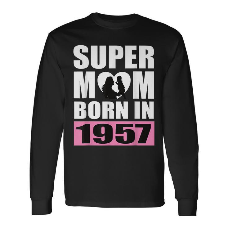 スーパー・ママ 1957年生まれ ママ 誕生日 1957年 誕生日 1957年 長袖Tシャツ