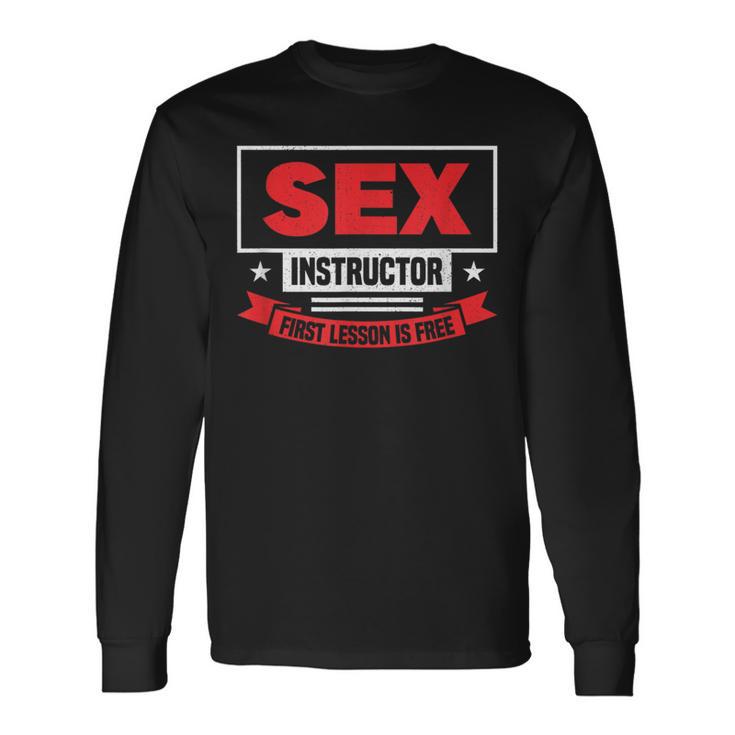 セックスインストラクター初レッスンは無料です-面白いバチェロレッテ 長袖Tシャツ