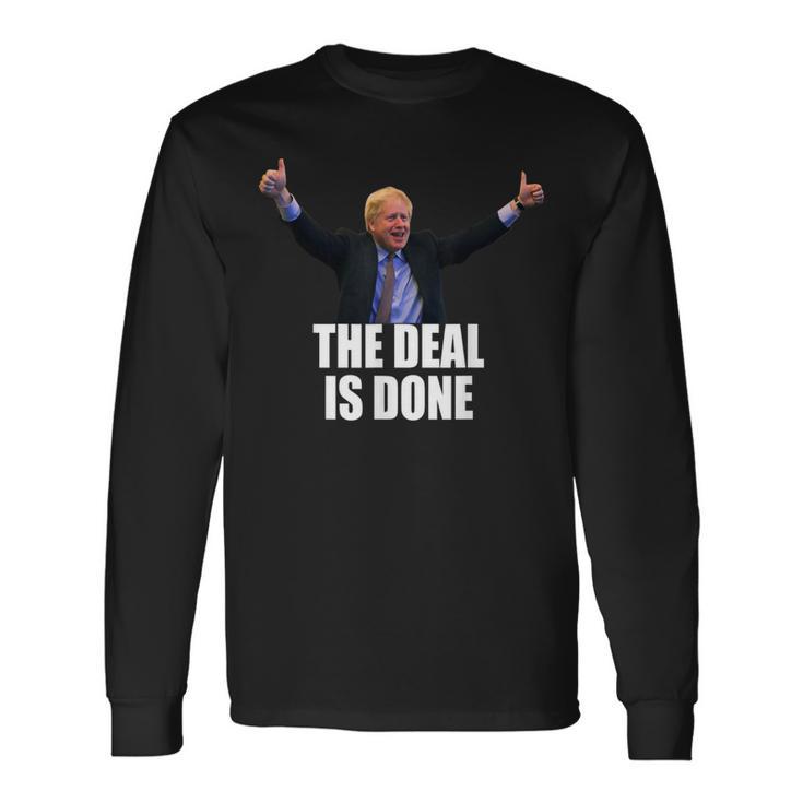 ディールは完了ですボリス・ジョンソン Brexit Deal 長袖Tシャツ