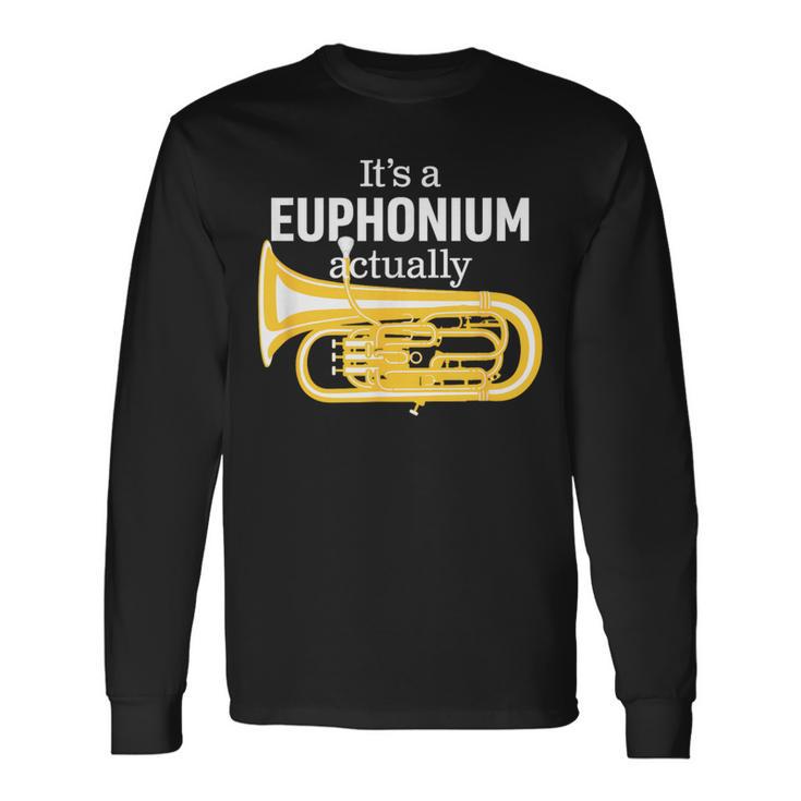 ブラスバンドのユーフォニアム奏者のための面白いユーフォニアムジョーク「 Euphonium Humour 」 長袖Tシャツ