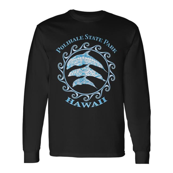 ポリハレ州立大学公園 ハワイ部族 イルカ 海の動物 長袖Tシャツ