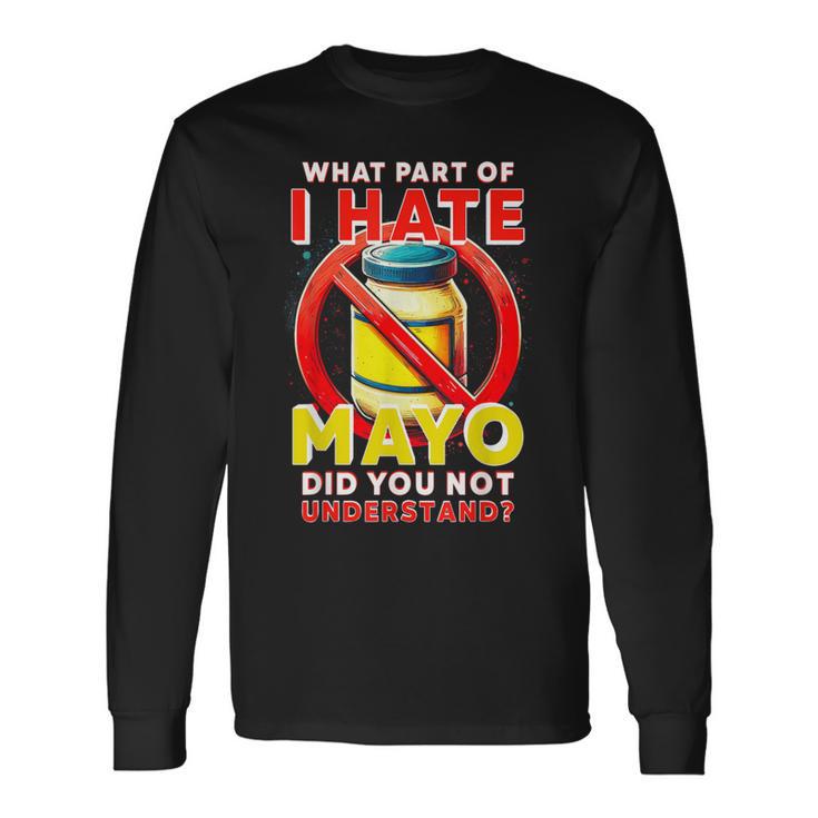 マヨネーズ嫌い 長袖Tシャツ