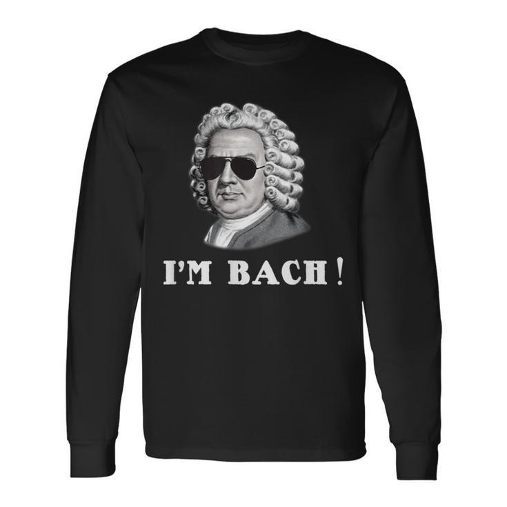 ヨハン・セバスティアン・バッハ I'm Bach おもしろい 長袖Tシャツ