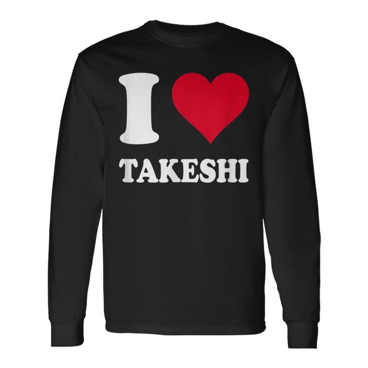 レッドハート I Love Takeshi 長袖Tシャツ