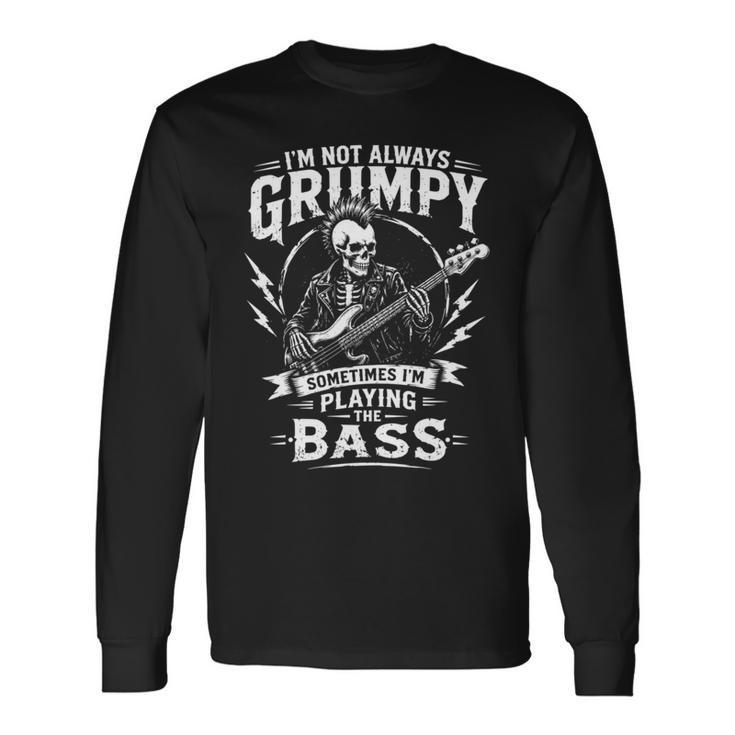 私はいつも不機嫌じゃない 時々ベースベーシストを弾く 長袖tシャツ 長袖Tシャツ