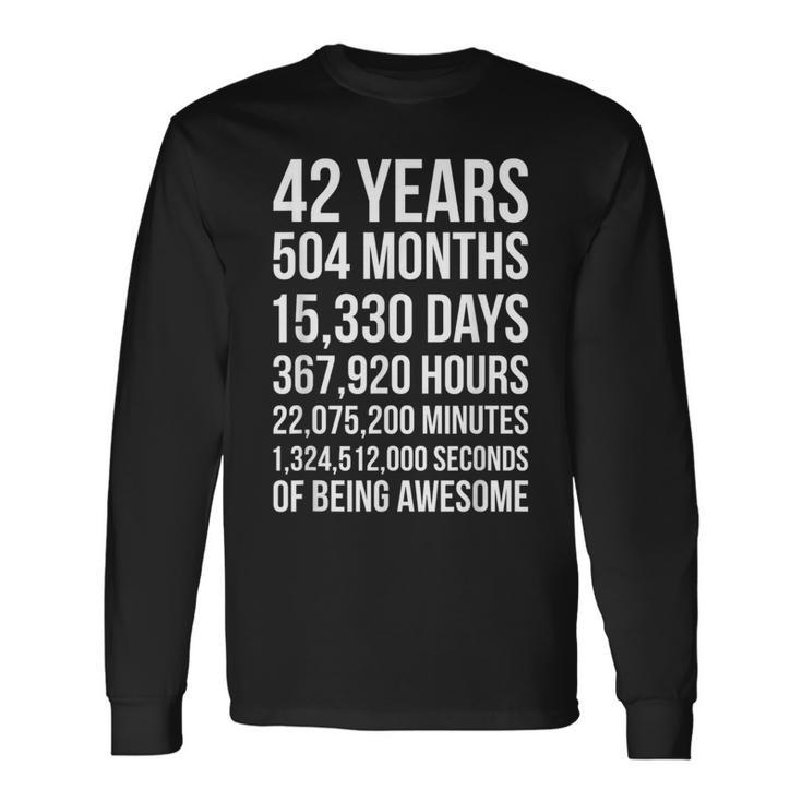 素晴らしい42歳の誕生日プレゼント 面白い42歳の誕生日 長袖Tシャツ
