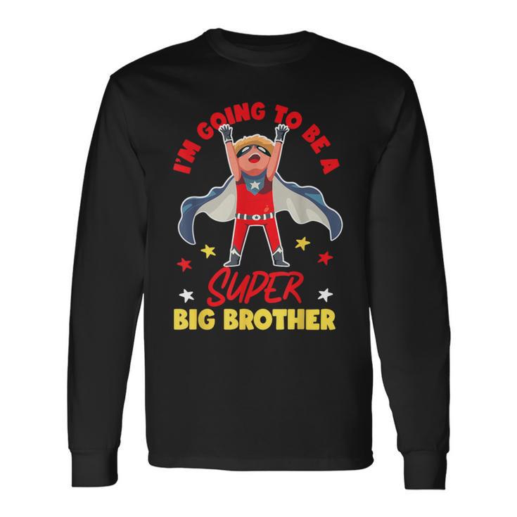 超お兄ちゃんになるよ 長袖Tシャツ