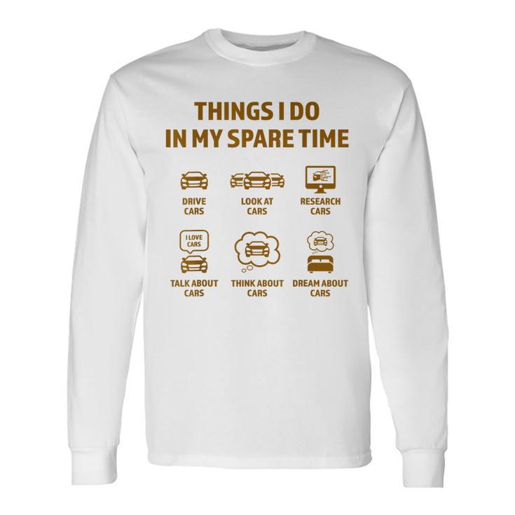 Cosas Que Hago En Mi Tiempo Libre Entusiasta De Los Coches Divertido Amante De Los Coches Camiseta de manga larga