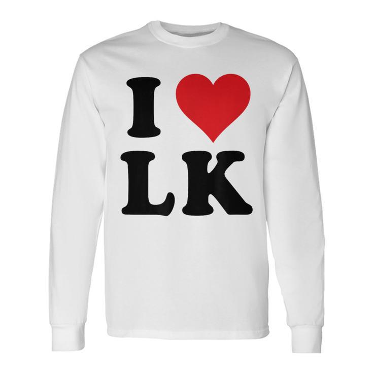 I Heart Lk Initials I Love LK First And Last Name L K 長袖Tシャツ