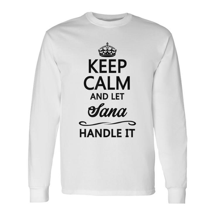 Keep Calm And Letana Handle It 面白い名前ギフト 長袖Tシャツ