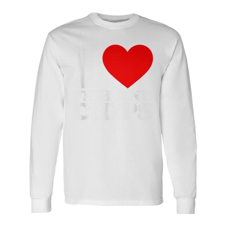 I Love Fish And Chips 長袖Tシャツ
