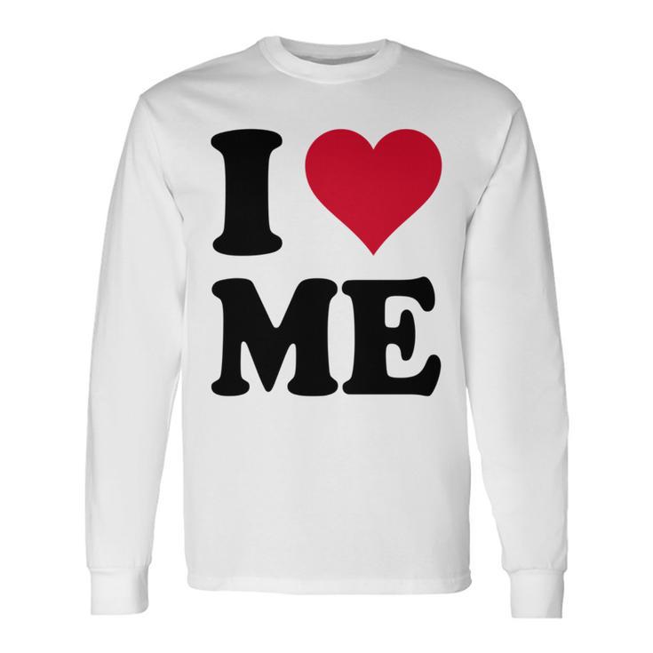 I Love Me 長袖tシャツ 長袖Tシャツ