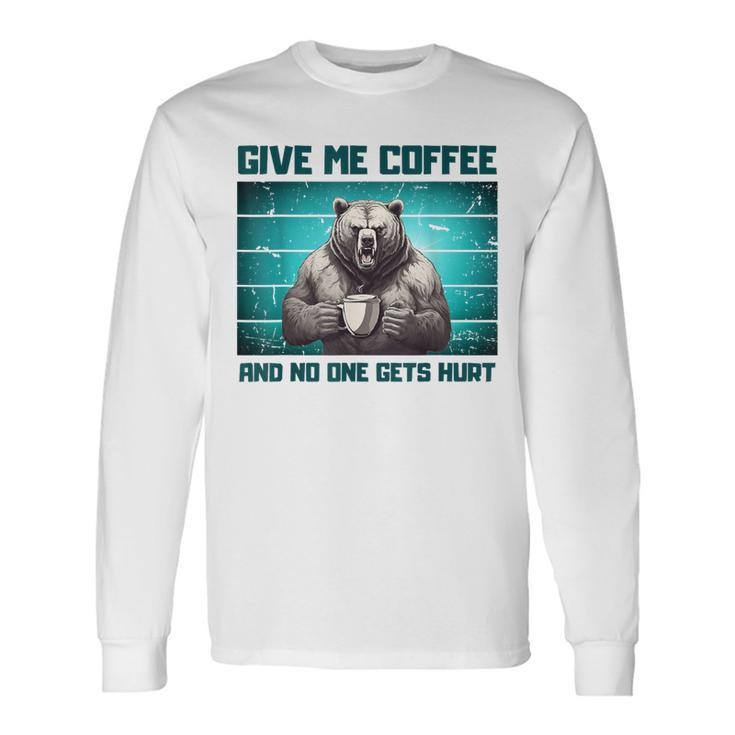 Sarcasme Café Humour De Bureau Drôle Café Ours En Colère T-shirt à manches longues