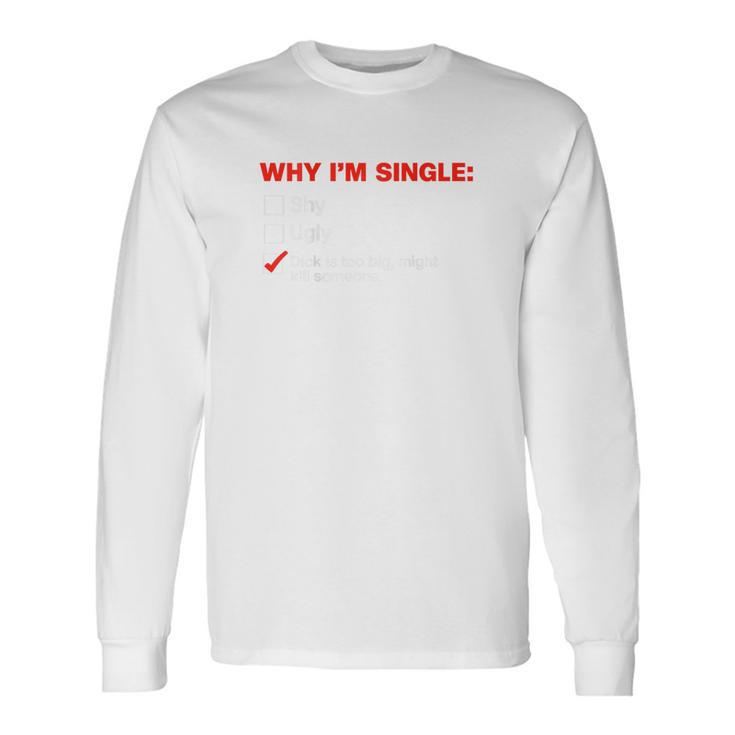 シングルライフのユーモア 長袖Tシャツ