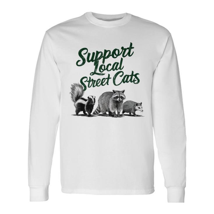 地元のストリートキャットをサポート アライグマ スカンク ポッサム 長袖Tシャツ ギフトのアイデア