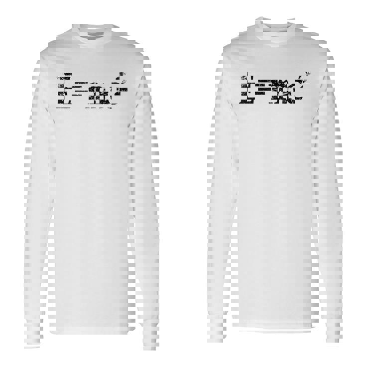 物理相対性理論e Mc2方程式の式 EMc2 長袖Tシャツ ギフトのアイデア