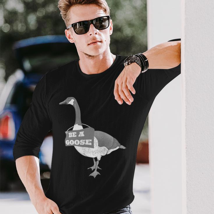 Be A Goose 長袖tシャツ 長袖Tシャツ 彼への贈り物