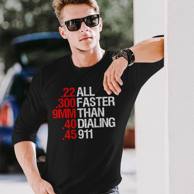 All Faster Than Dialing 911 ガン愛好家 長袖Tシャツ 彼への贈り物