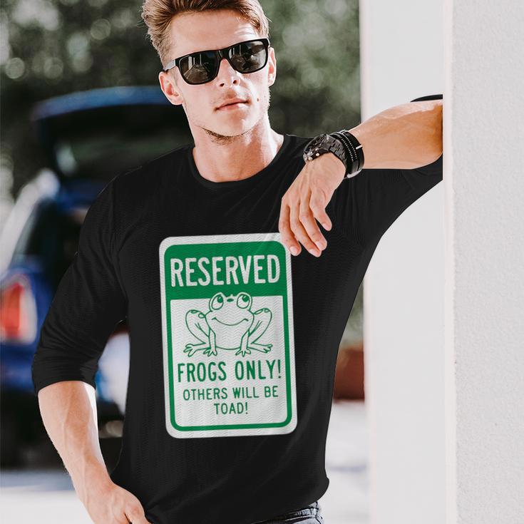 Frogs OnlyOthers Will Be Toad- Frog Pun 長袖Tシャツ 彼への贈り物