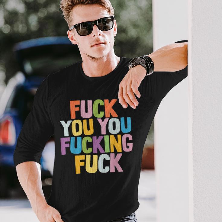 Fuck You Fucking Fuck 長袖Tシャツ 彼への贈り物