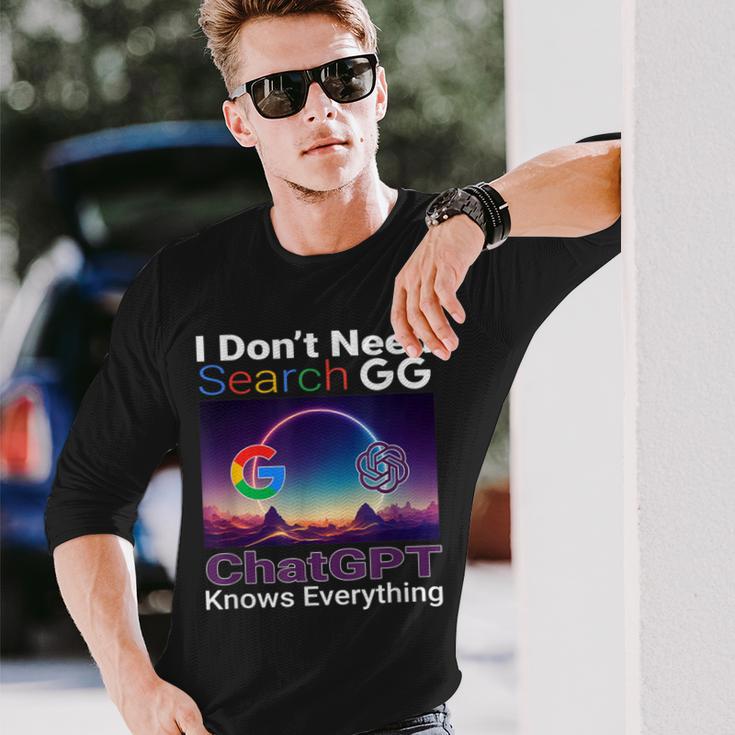 Googleを検索する必要はありません。Chatgptはすべてを知っています。 長袖Tシャツ 彼への贈り物