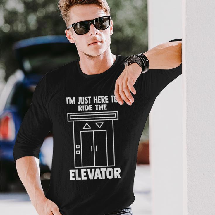 I'm Just Here To Ride The Elevator おもしろ引用エレベーター 長袖Tシャツ 彼への贈り物