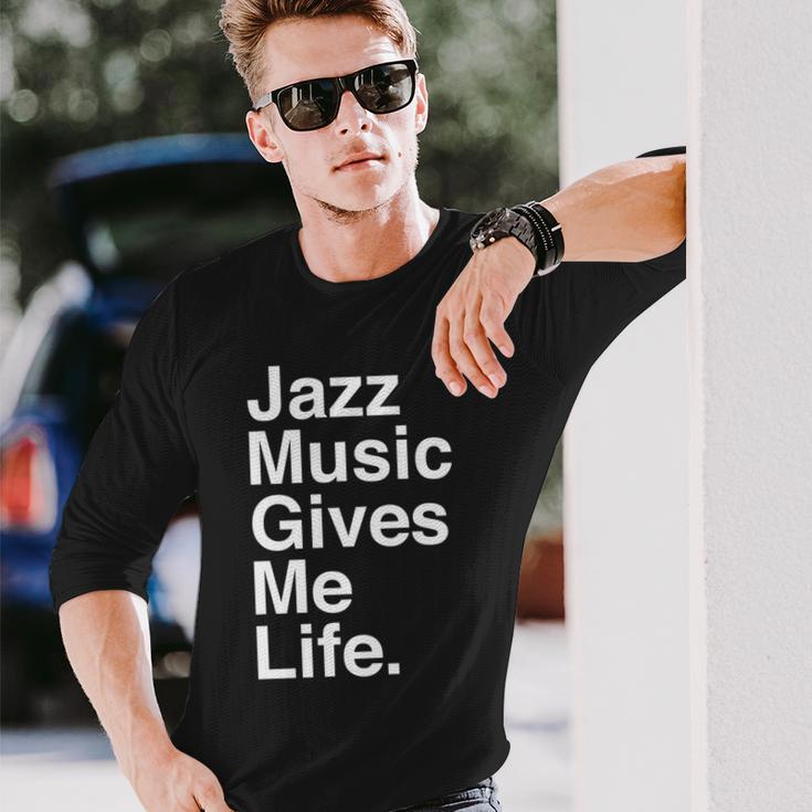 Jazz Music Gives Me Life Quote 長袖tシャツ 長袖Tシャツ 彼への贈り物