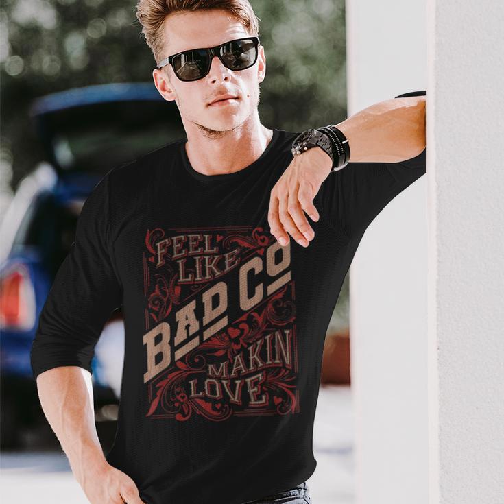 バッド・カンパニー・フィール・ライク・メイキン・ラブ 長袖Tシャツ 彼への贈り物