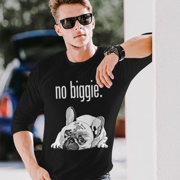 フレンチブルドッグ ビギーなし かわいいフレンチブルドッグ「大物じゃない」 長袖Tシャツ 彼への贈り物