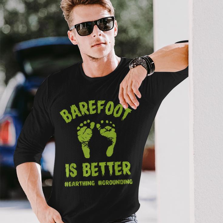 面白い裸足はより良いtシャツアース接地です 長袖Tシャツ 彼への贈り物
