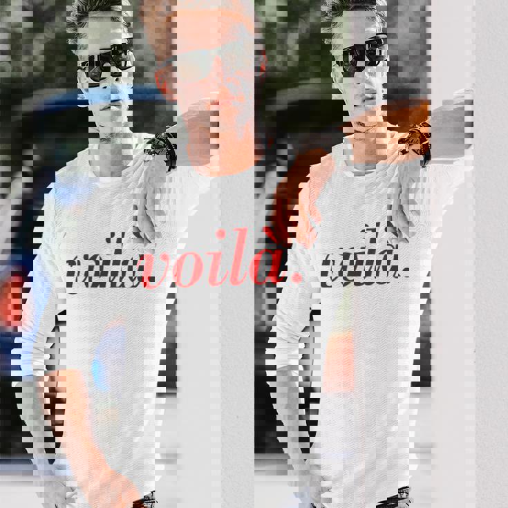 フランス語のことわざoila Paris 休暇 フランス語の引用 長袖Tシャツ 彼への贈り物