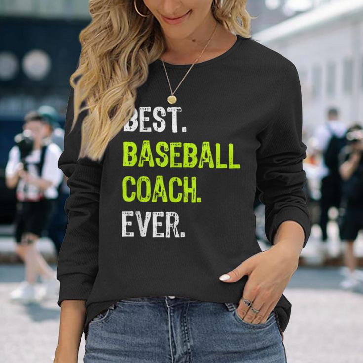 Best Baseball Coach Ever 長袖Tシャツ 彼女への贈り物