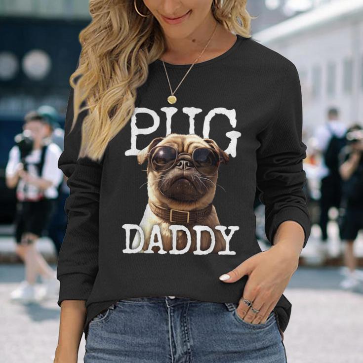 Pug Daddyパグパグパグパグパグパグお父さん犬お父さん父の日甘いパグパグお父さん 長袖Tシャツ 彼女への贈り物