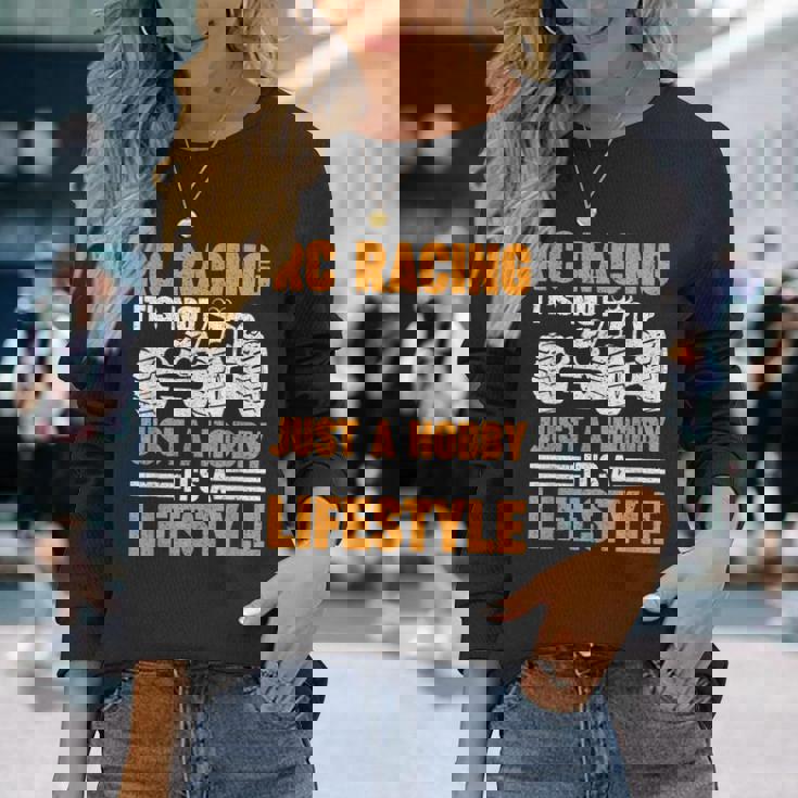 Rcカーレース ラジコン It's Not Just A Hobby 長袖Tシャツ 彼女への贈り物