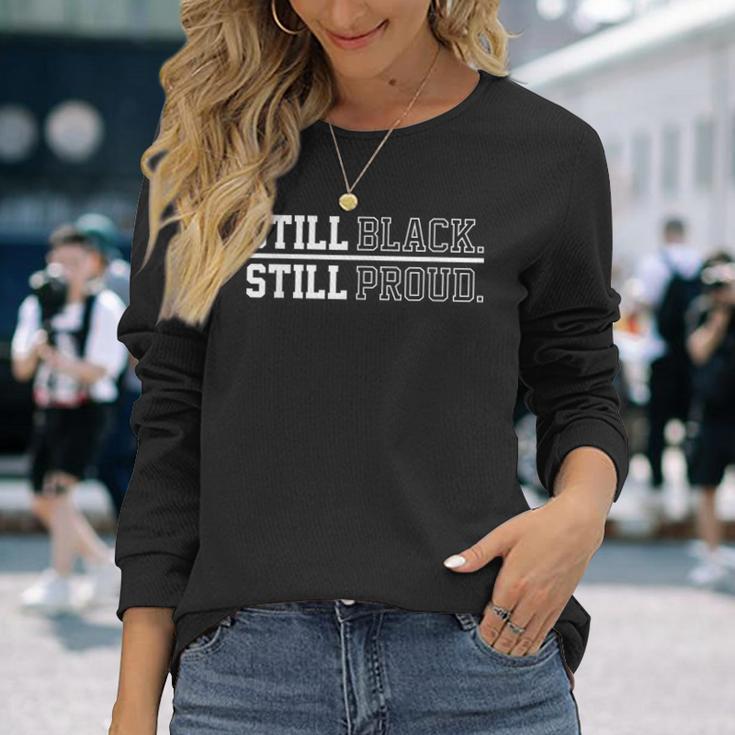 Still Proud African Power 民族権 引用デザイナー 長袖Tシャツ 彼女への贈り物