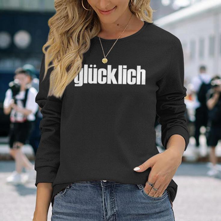 「Glücklich」・ハッピー・ドイツ語デザイン 長袖Tシャツ 彼女への贈り物