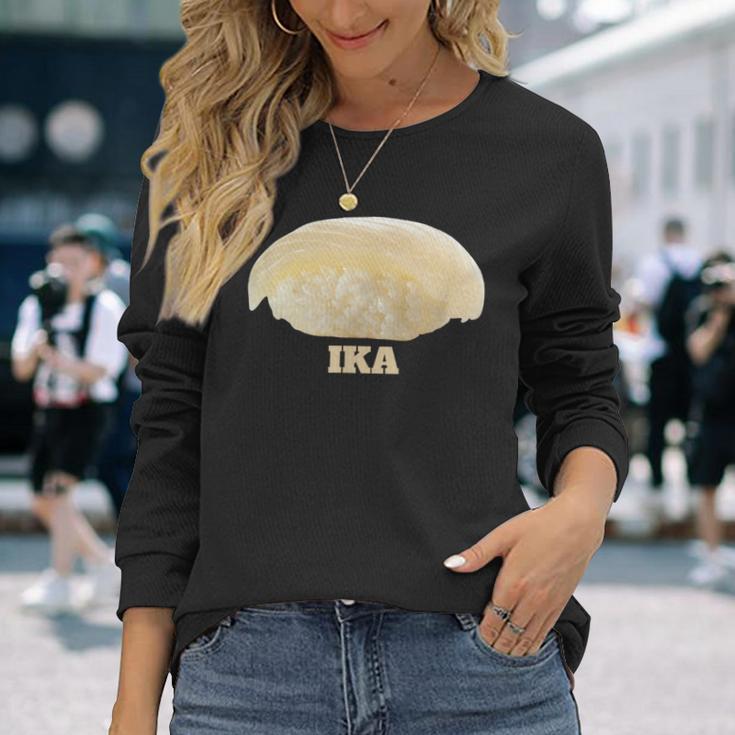 いか 面白ネタ すしネタ Ika 烏賊 長袖Tシャツ 彼女への贈り物