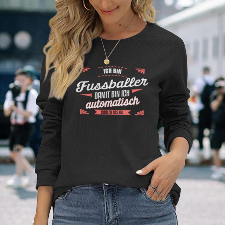 クールなフットボール選手 フットボール選手の言葉 長袖tシャツ 長袖Tシャツ 彼女への贈り物