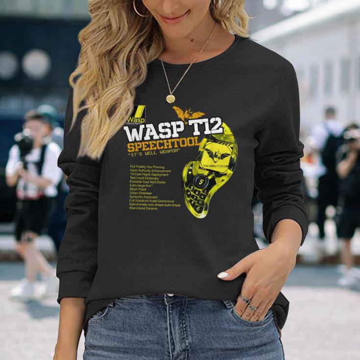 ワスプ T12 スピーチツール-イッツウェルウェポン 長袖Tシャツ 彼女への贈り物
