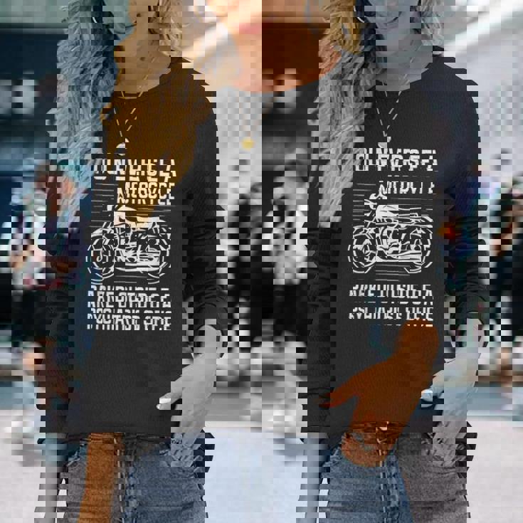 精神科医の外にバイクが停まっているのを見たことはありません 長袖Tシャツ 彼女への贈り物