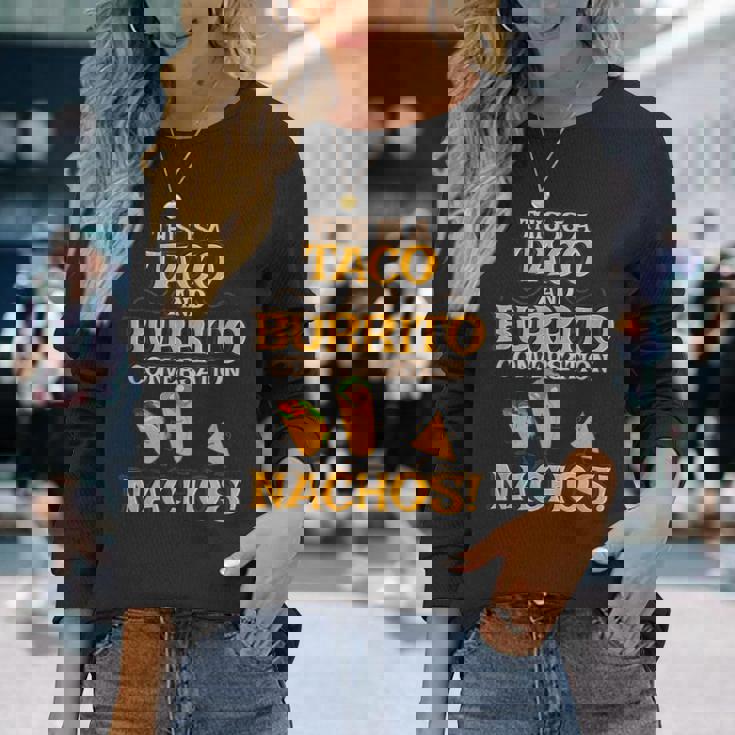 面白いタコス ナチョス ブリトー メキシコ料理 タコス 長袖Tシャツ 彼女への贈り物