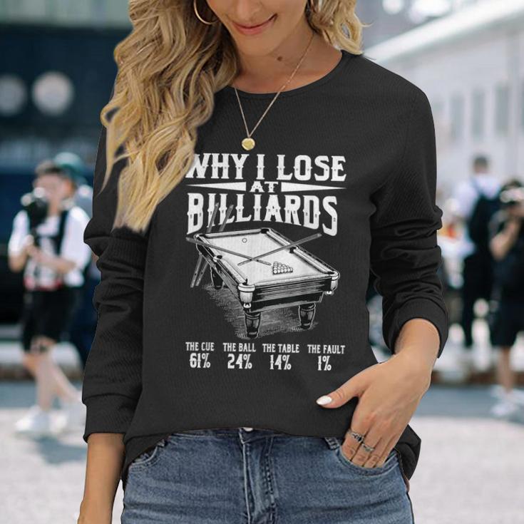 面白いビリヤード スヌーカーで負ける理由 ビリヤード プールプレーヤー 長袖Tシャツ 彼女への贈り物