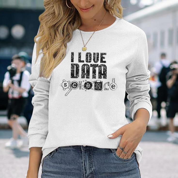 I Love Datacience Analytics アナリストサイエンティスト 長袖Tシャツ 彼女への贈り物